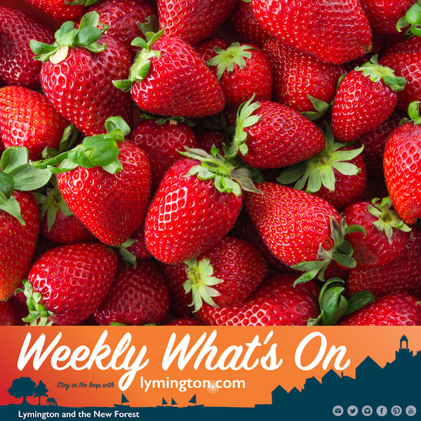 strawberries Lymington Weekly Whats On